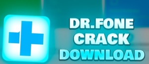 Dr Fone With Crack